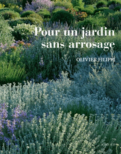 Pour un jardin sans arrosage